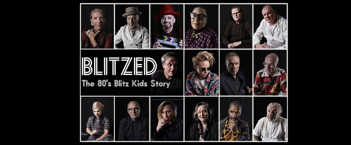Blitzed:The 80s Blitz Kids Story, 30 October | Event in London | AllEvents