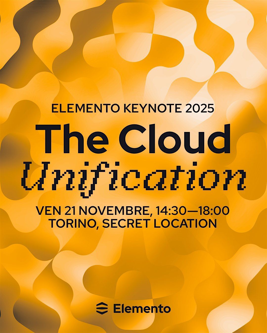 Elemento Keynote 2025 - The Cloud Unification, 21 November | Event in Torino | AllEvents