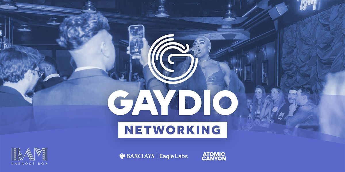 Gaydio Networking London: Progress Through Sound, 12 November | Event in London | AllEvents