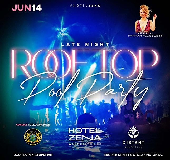 LATE NIGHT ROOFTOP POOL PARTY BY GOLDCOAST ENT., 14 June | Event in Washington | AllEvents