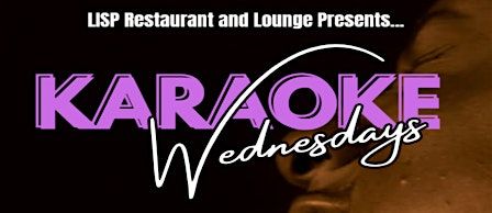 Lisp Lounge Karaoke Wednesdays | Event in Temple Hills | AllEvents
