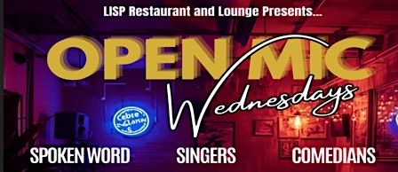 Lisp Lounge Open Mic Wednesdays hosted by Adrienne | Event in Temple Hills | AllEvents