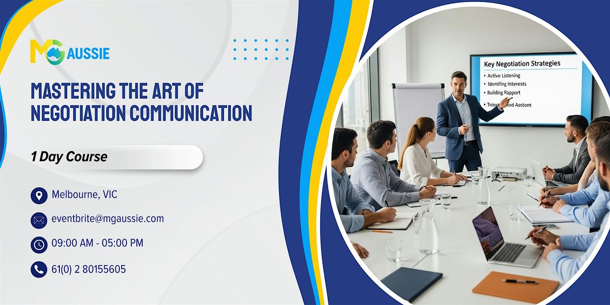 Mastering the Art of Negotiation Communication – 1 Day Course in Melbourne | Event in Melbourne | AllEvents