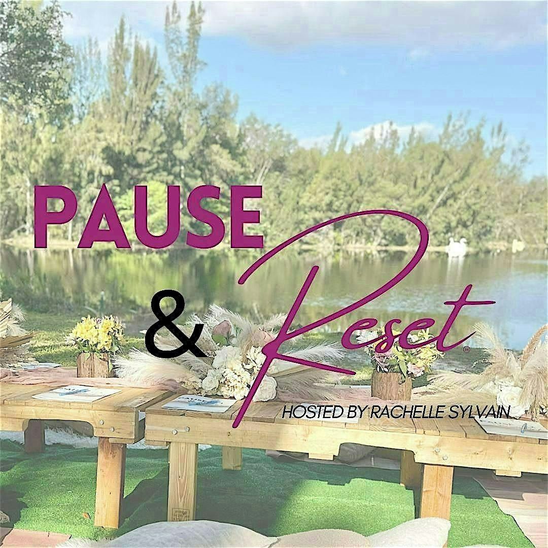 Pause & Reset | Event in Davie | AllEvents