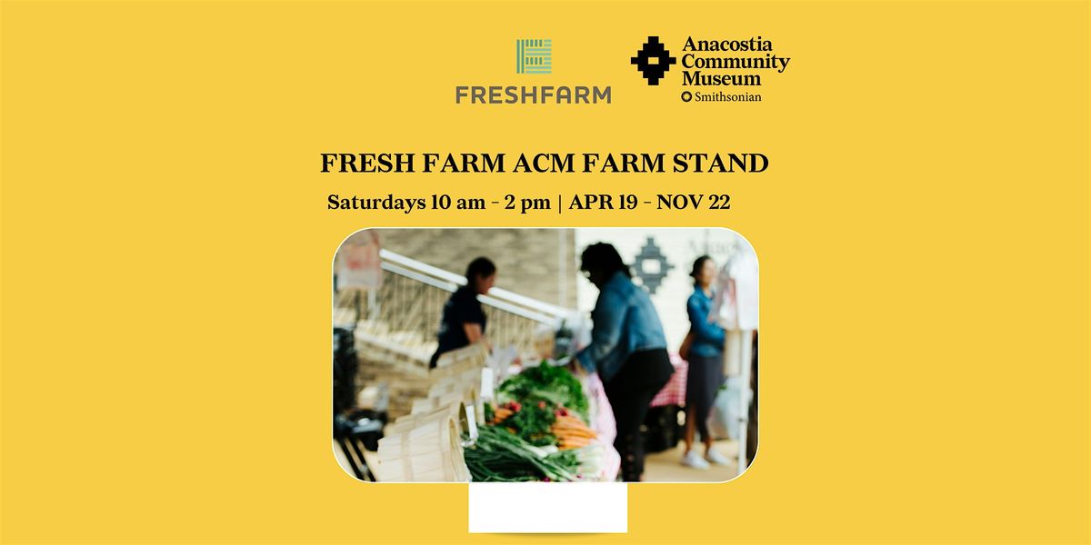 FRESHFARM ACM FARM STAND | Event in Washington | AllEvents