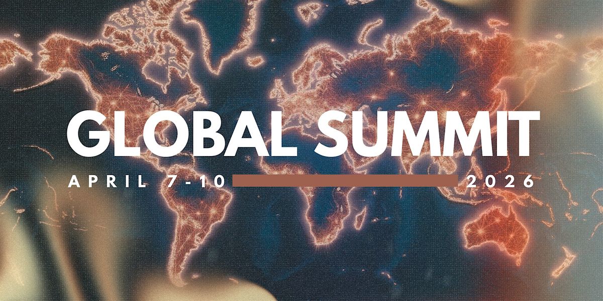 GLOBAL SUMMIT 2026, 7 April | Event in Pasadena | AllEvents