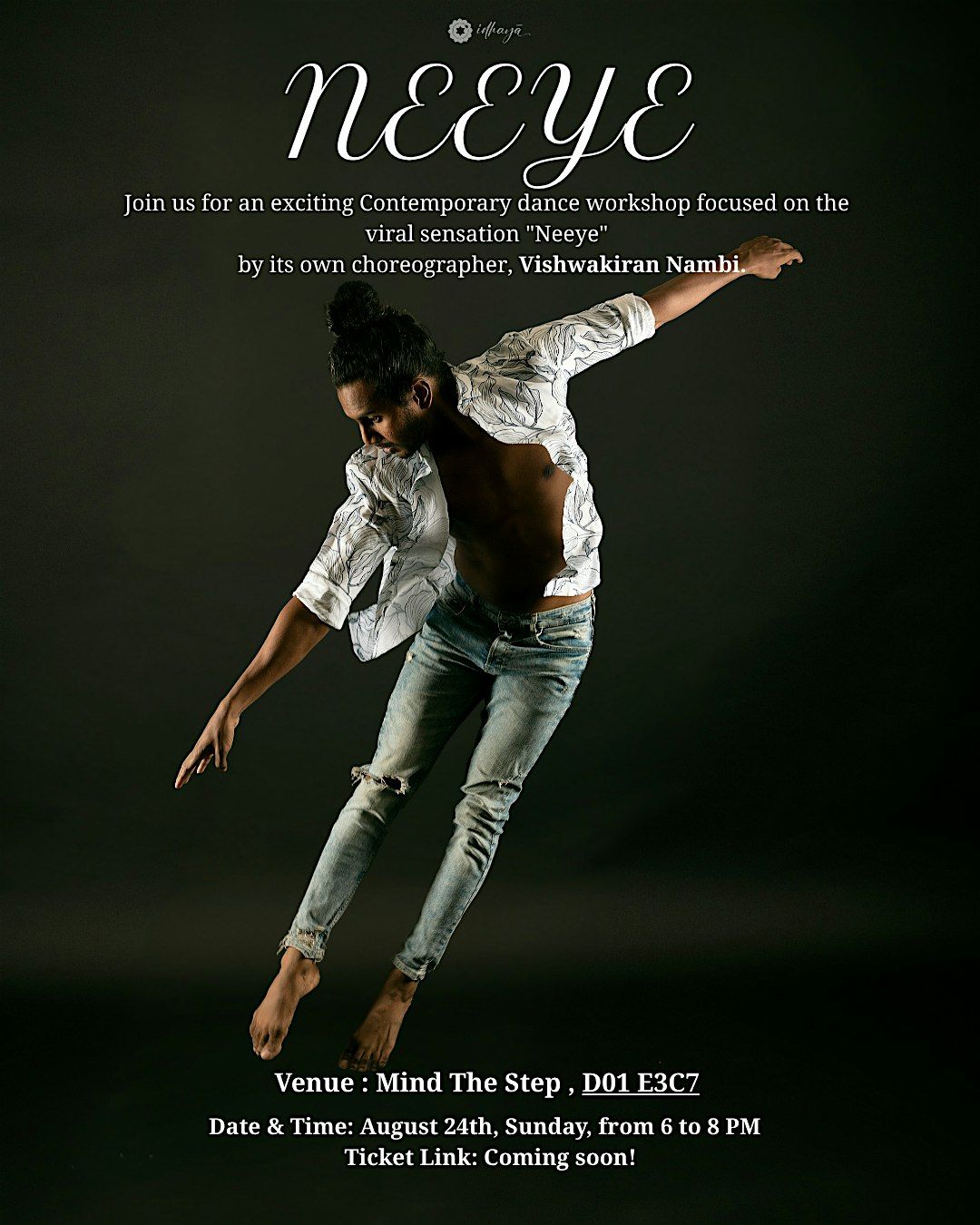 Neeye - Contemporary Dance Workshop by Vishwakiran Nambi, 24 August | Event in Dublin 1 | AllEvents