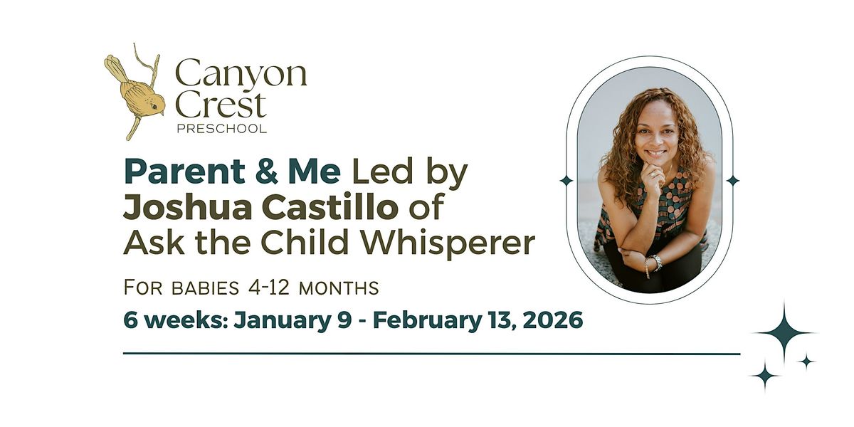 Parent and Me at Canyon Crest Preschool:  4-12 month olds, 9 January | Event in Los Angeles | AllEvents