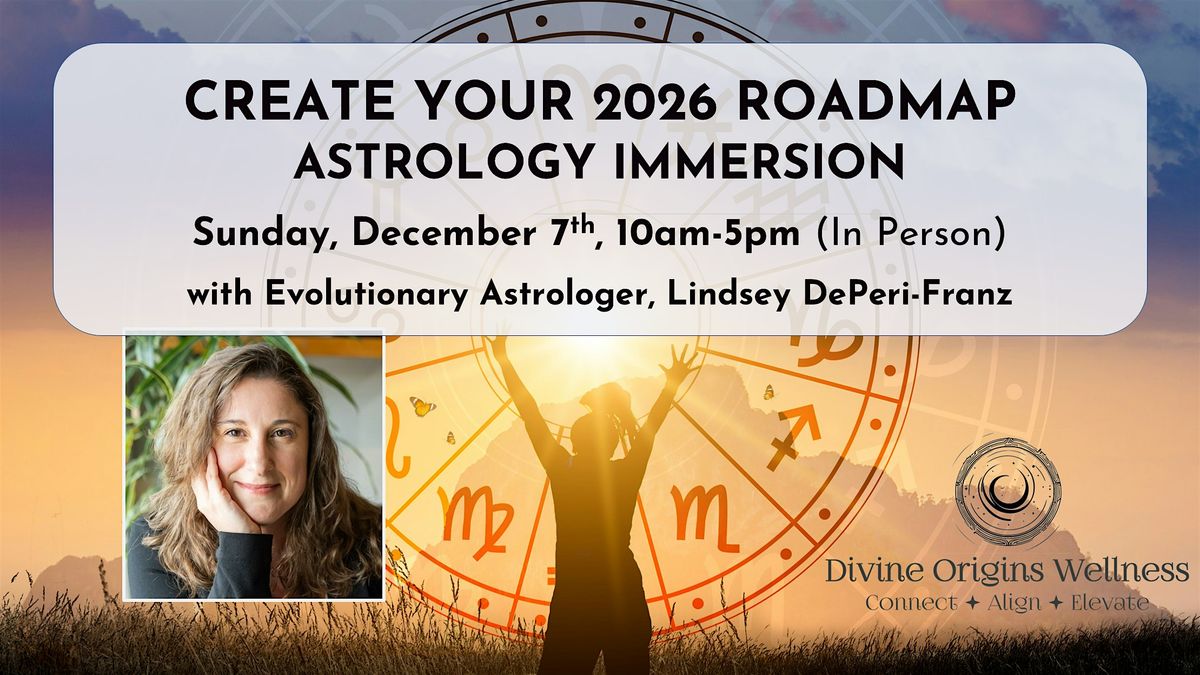 Create Your 2026 Roadmap: Astrology Immersion (In Person Event!), 7 December | Event in Lafayette | AllEvents