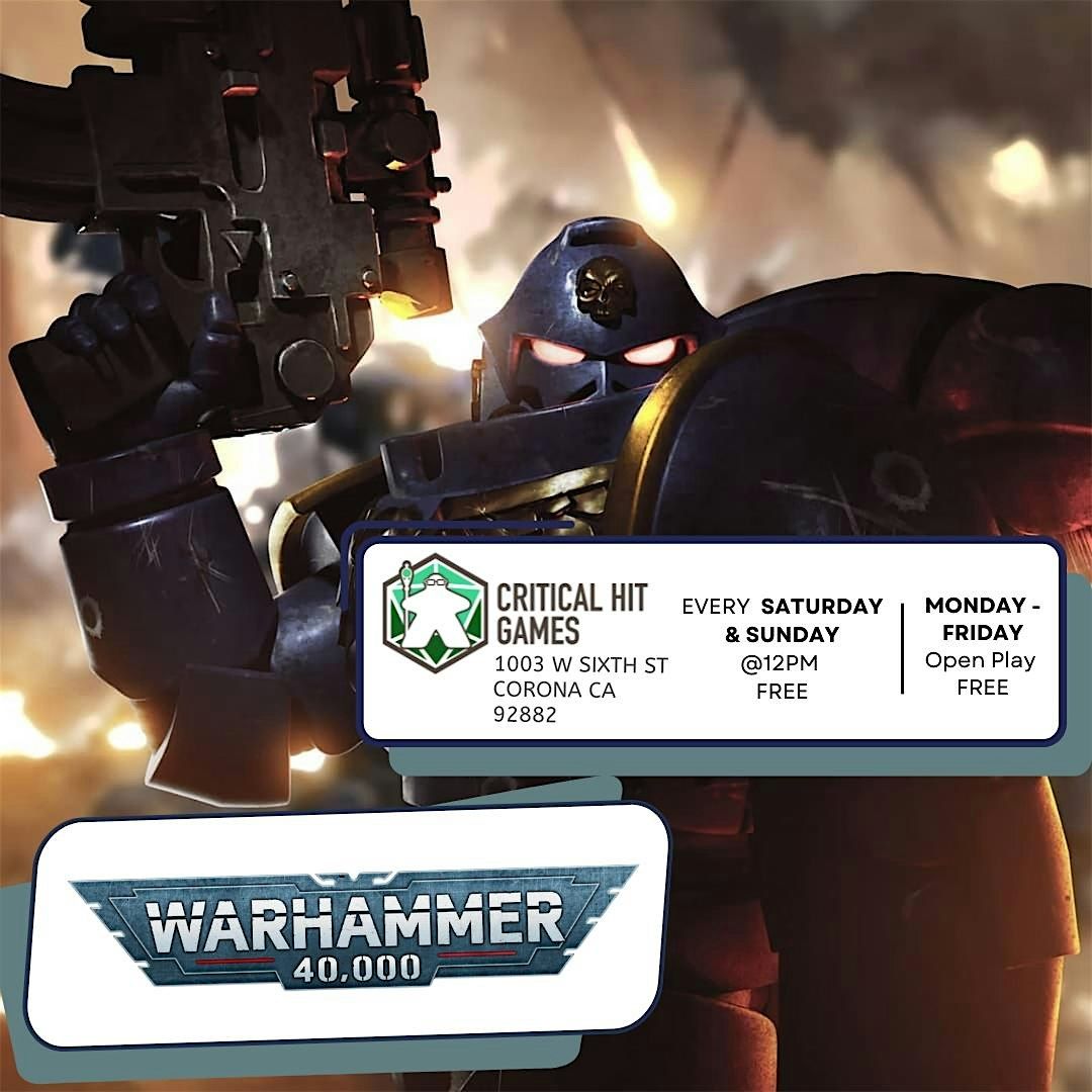 Warhammer 40k Weeklys & open play | Event in Corona | AllEvents