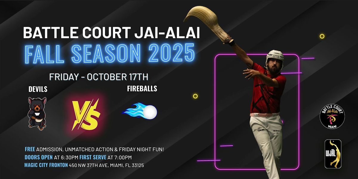 Battle Court Jai-Alai: Devils vs. Fireballs, 17 October | Event in Miami | AllEvents