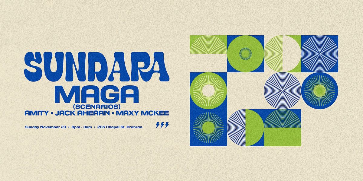 Sundara Ft. Maga (Scenarios) | Event in Prahran | AllEvents