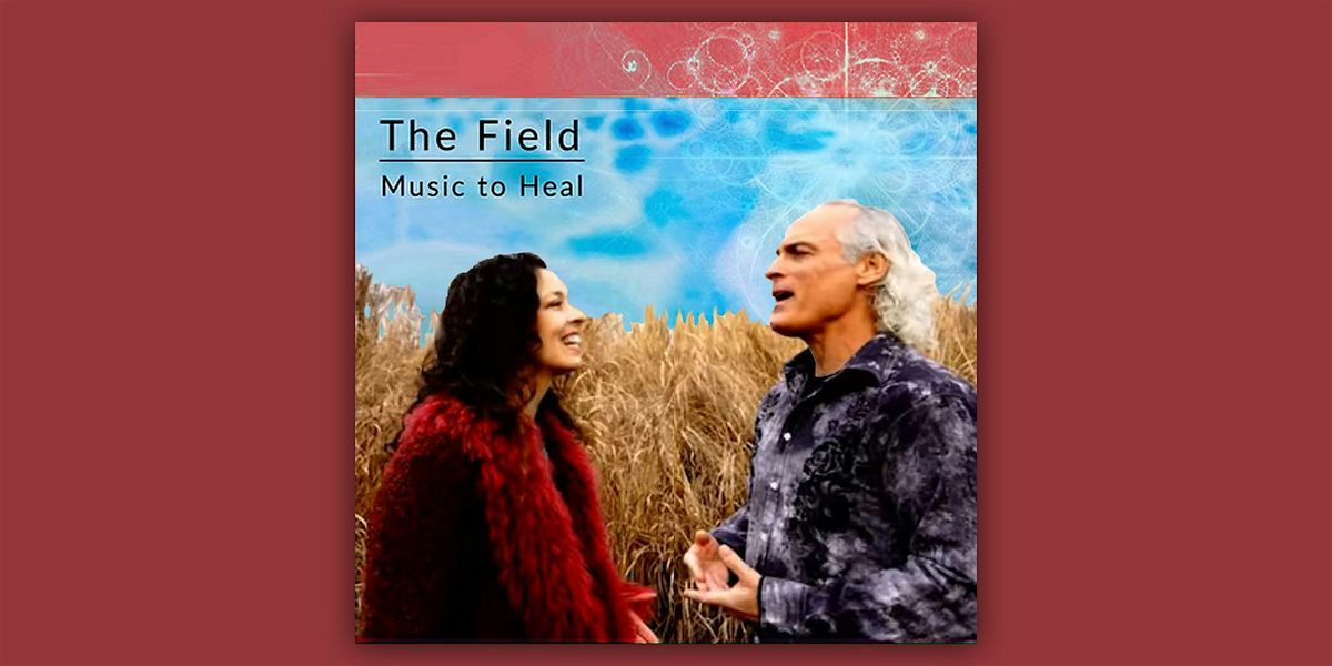 The Field: Music to Heal, 13 December | Event in Putnam Valley | AllEvents