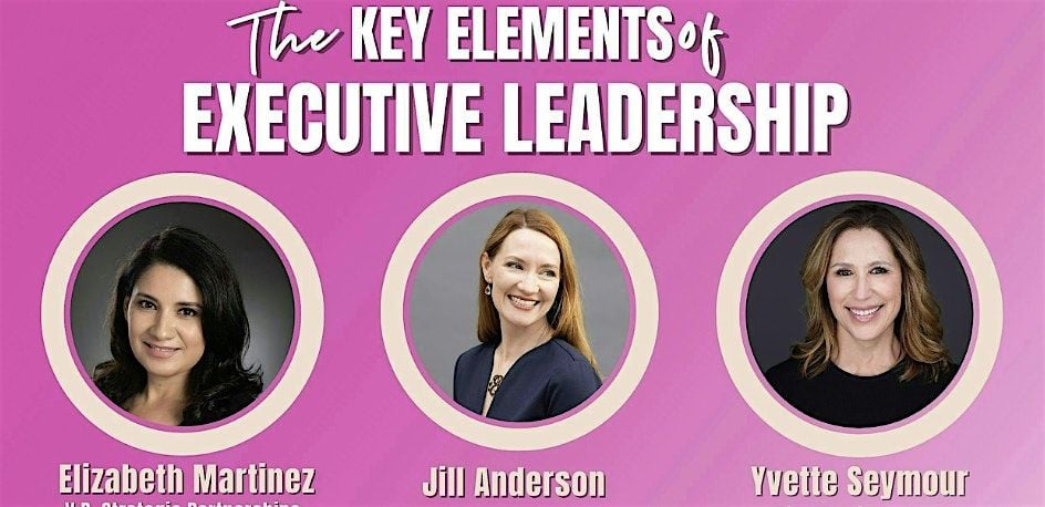 The Key Elements of Executive Leadership Panel - Hosted by Latina Golfers, 23 August | Event in Rosemead | AllEvents