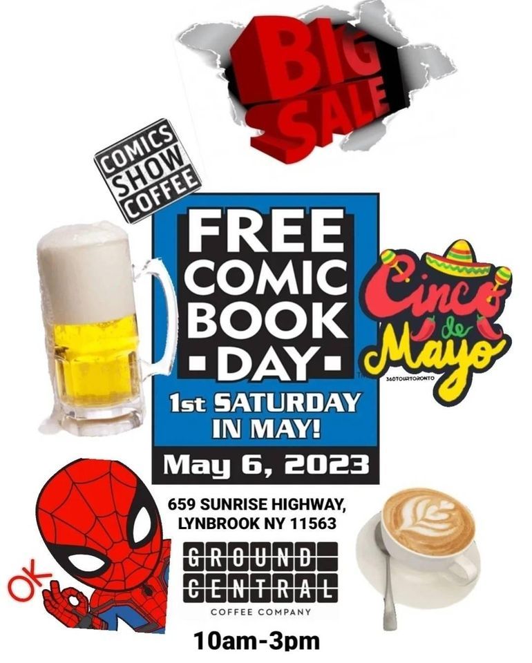 Free comic book day con + cinco de mayo, Ground Central Coffee Company