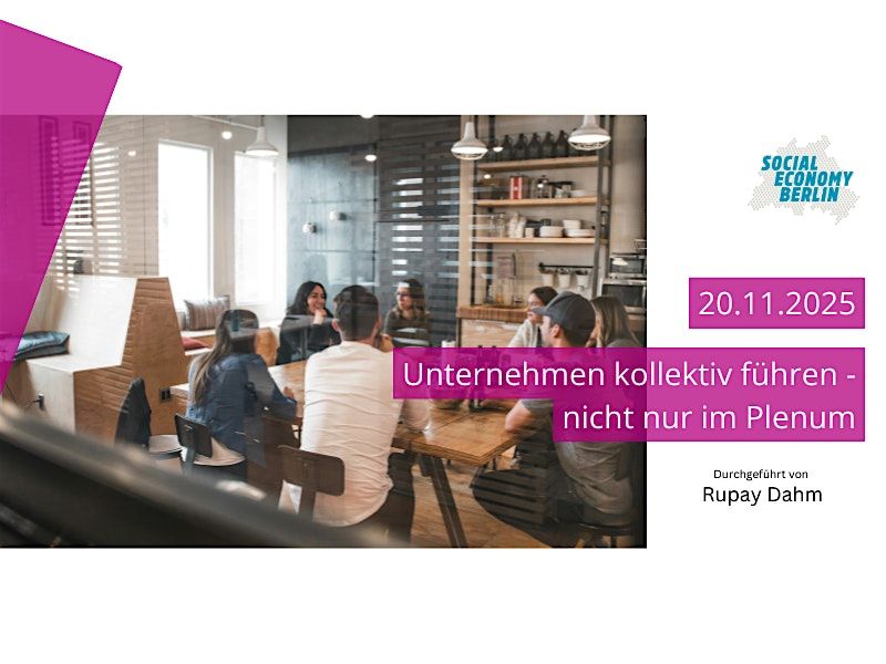 Unternehmen kollektiv führen - nicht nur im Plenum, 20 November | Event in Berlin | AllEvents