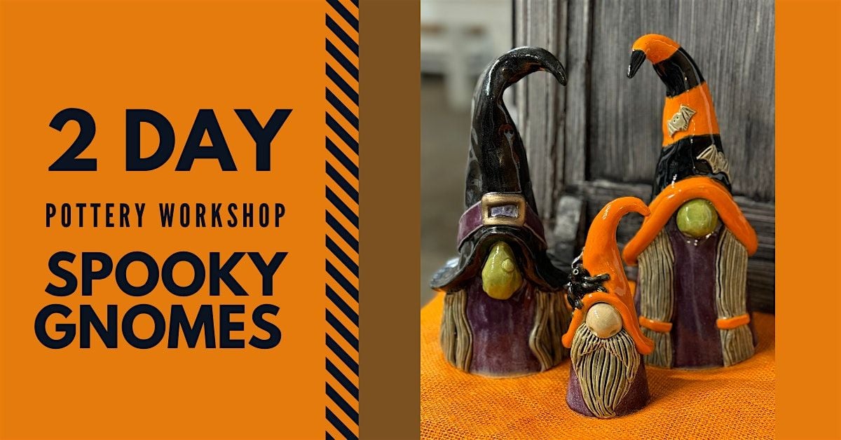 2-Day  Pottery Workshop: Spooky Gnomes, 12 September | Event in Atlantic Beach | AllEvents