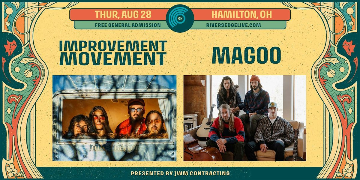 IMPROVEMENT MOVEMENT + MAGOO, 28 August | Event in Hamilton | AllEvents