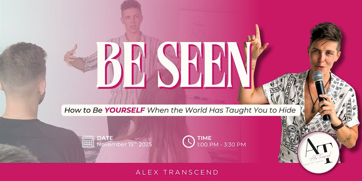 BE SEEN - Live Workshop, 15 November | Event in Yandina | AllEvents