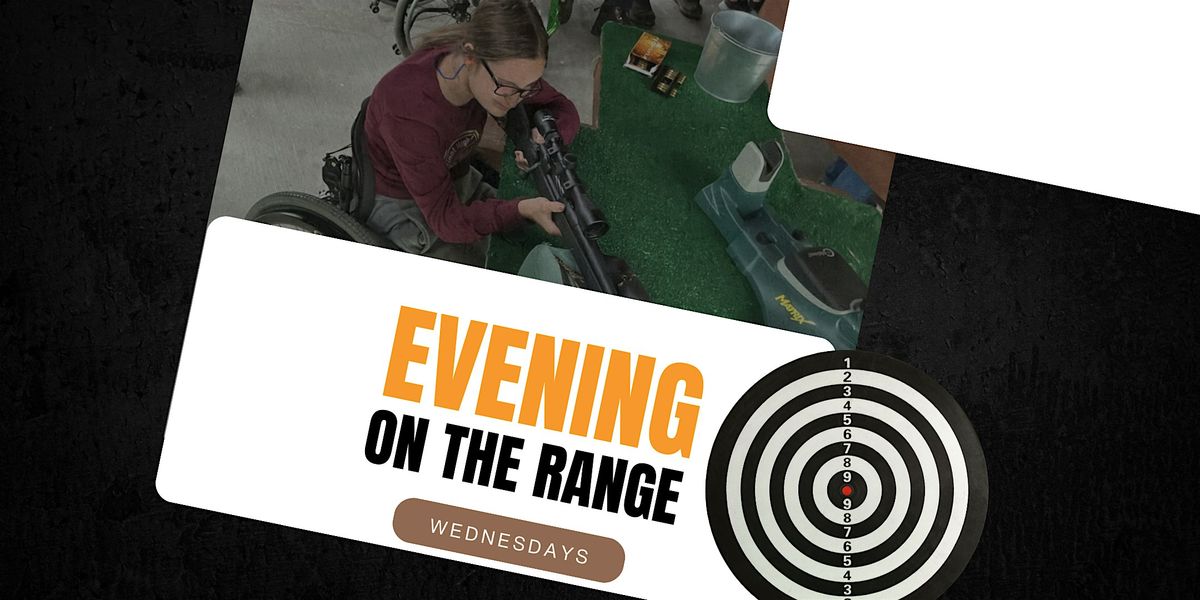 Evening on the Range - Adaptive Shooting Event, 4 June | Event in Velva | AllEvents