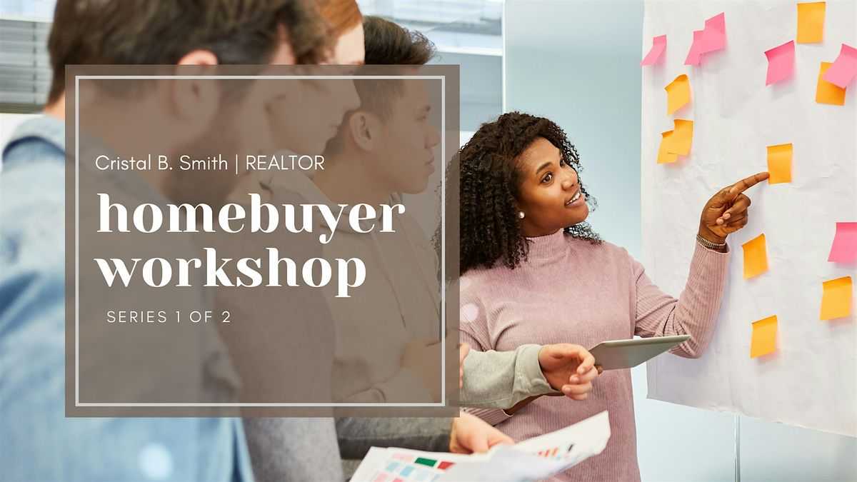 Homebuyer Workshop: Everything You Need to Know Before Purchasing a Home | Event in Summerville | AllEvents