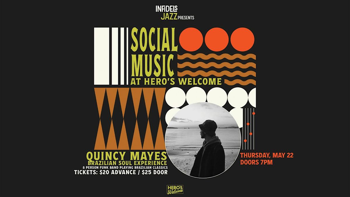 Infidels Jazz Presents: Quincy Mayes Brazilian Experience at Hero's Welcome, 22 May | Event in Vancouver | AllEvents