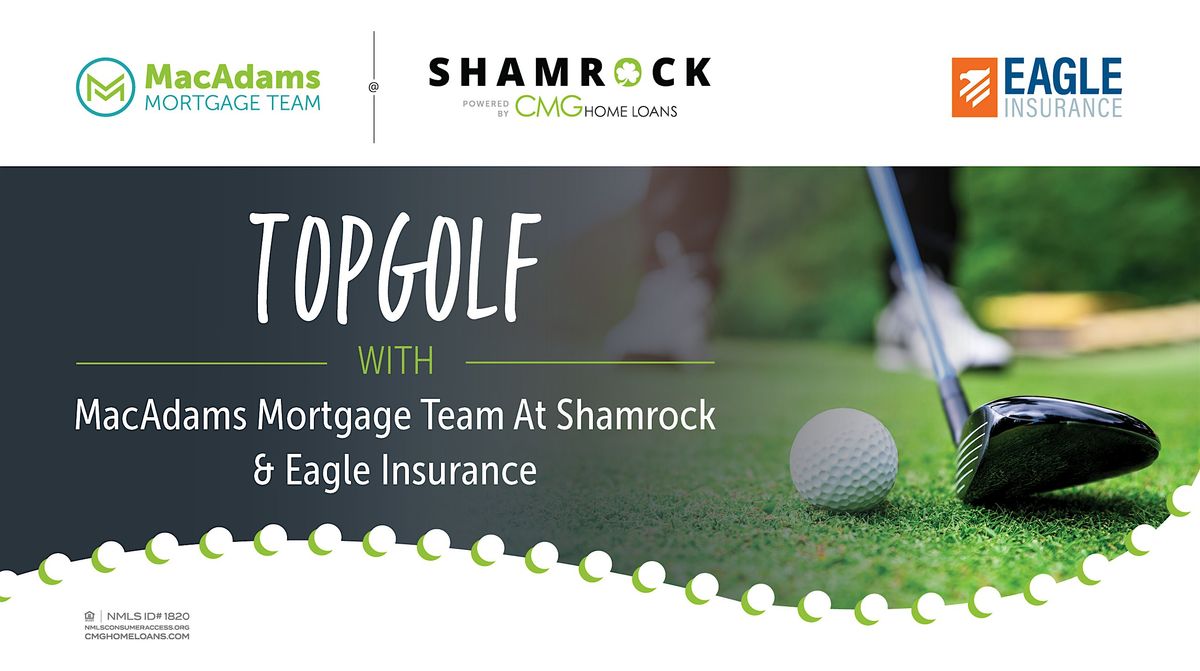 Top Golf with The MacAdams Mortgage Team & Eagle Insurance, 24 July | Event in Cranston | AllEvents