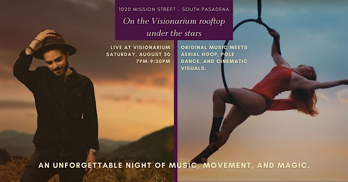 “Songs in the Sky” – A Night of Music, Movement & Magic, 30 August | Event in South Pasadena | AllEvents