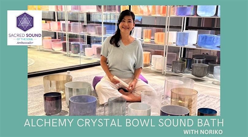 Alchemy Crystal Bowl Sound Bath | Event in Encinitas | AllEvents