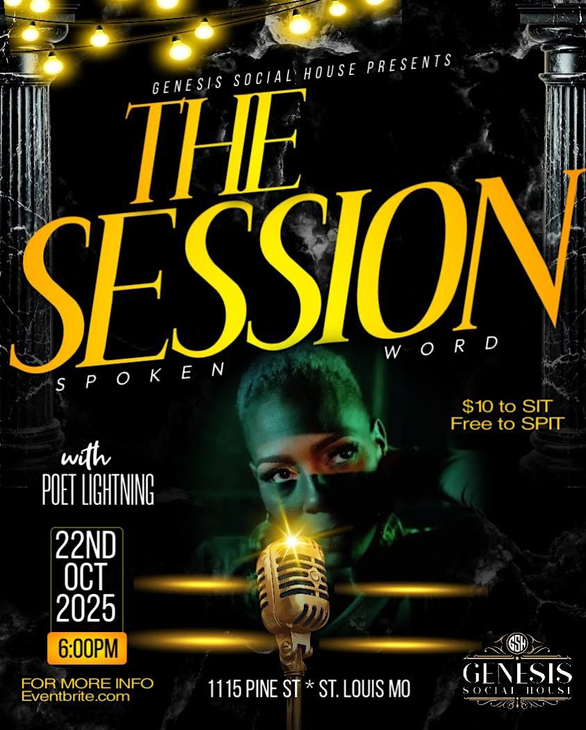 THE SESSION – Spoken Word at Genesis Social House, 22 October | Event in St. Louis | AllEvents