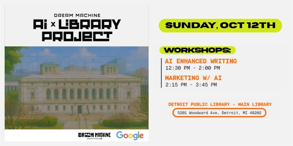 Dream Machine AI x Library Project-Detroit, 12 October | Event in Detroit | AllEvents