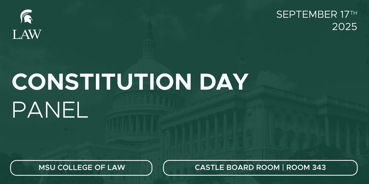 Constitution Day Panel, 17 September | Event in East Lansing | AllEvents