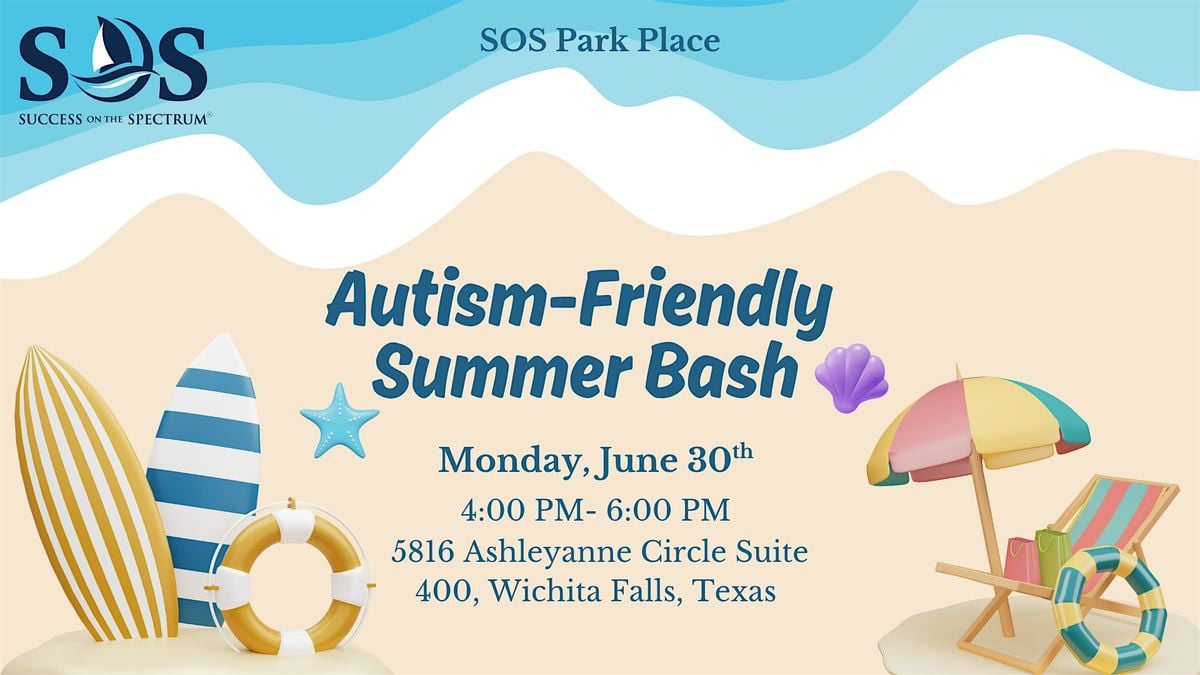 Autism-Friendly Summer Bash, 30 June | Event in Wichita Falls | AllEvents