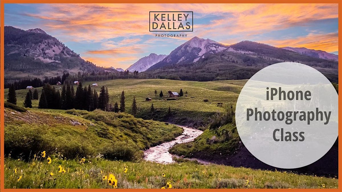 iPhone Photography Class: How To Take Better Photos With Your iPhone, 17 August | Event in Aurora | AllEvents