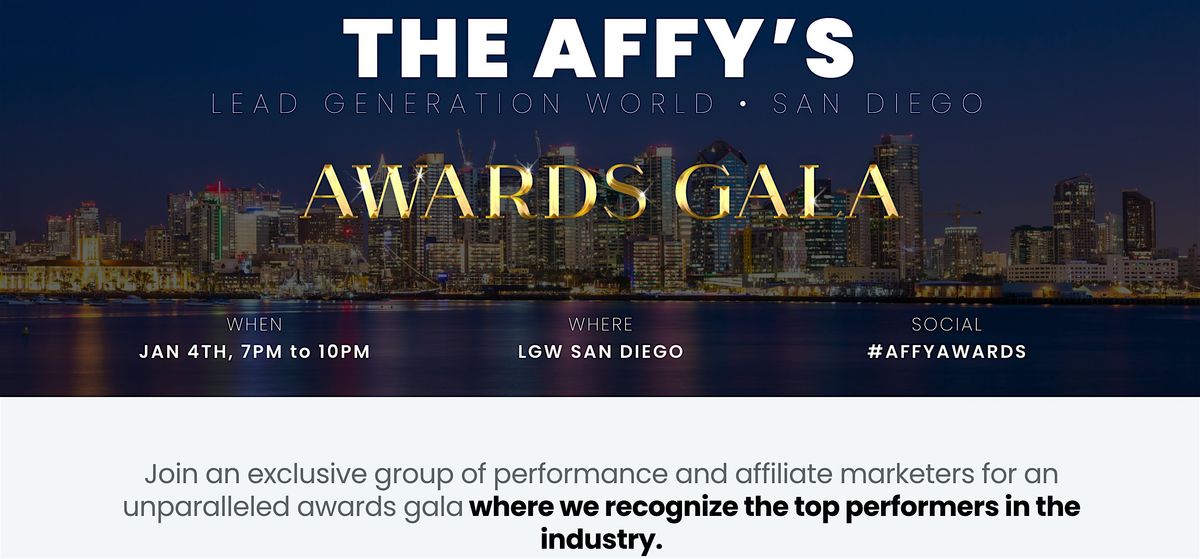 The AFFY Awards at Lead Generation World, 5 January | Event in Chula Vista | AllEvents