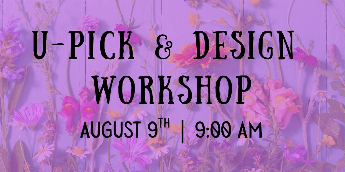 U-Pick Flowers & Design Workshop, 9 August | Event in Minatare | AllEvents