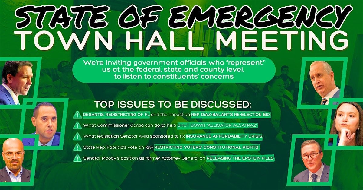 STATE OF EMERGENCY Town Hall Meeting, 14 August | Event in Hialeah | AllEvents