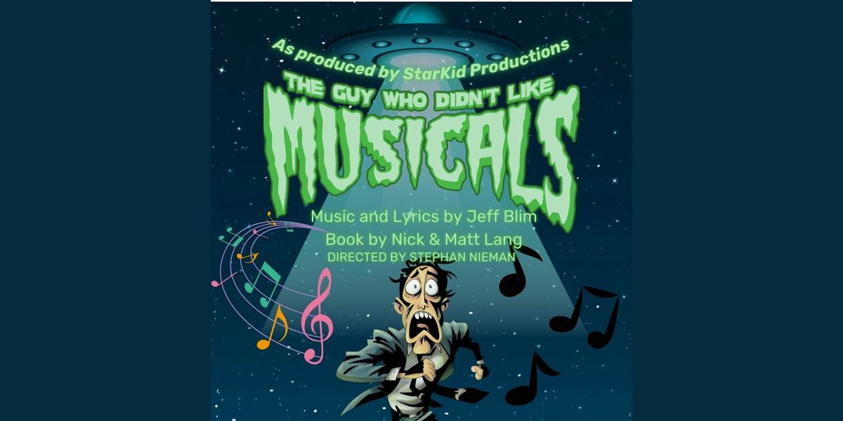 The Guy Who Didn't Like Musicals presented by Mission Opera, 20 June | Event in Santa Clarita | AllEvents