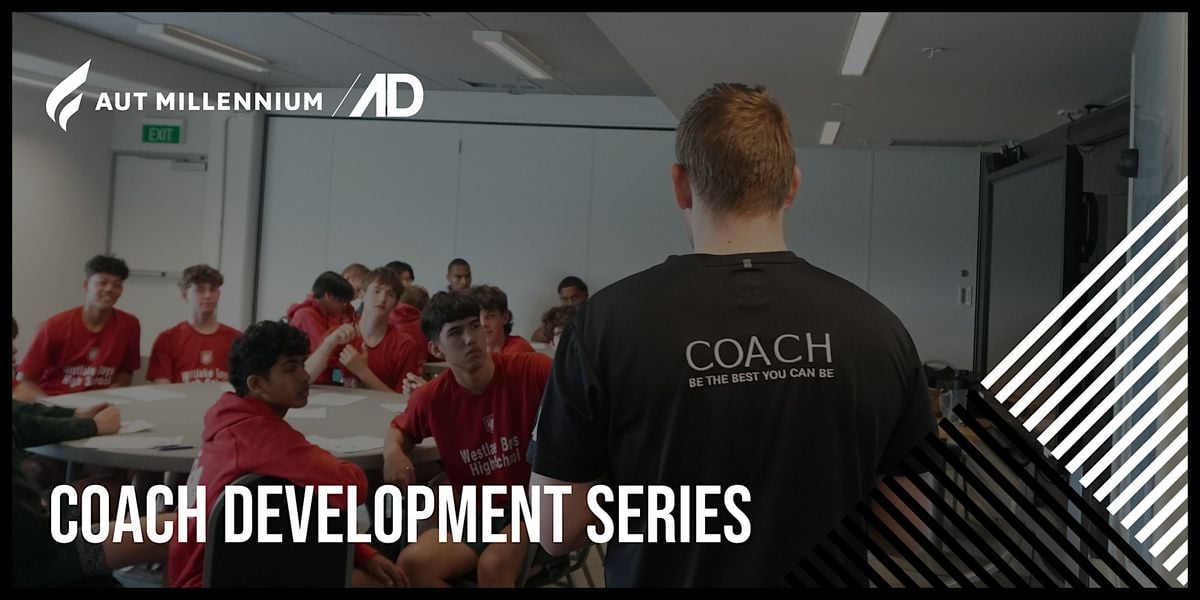 Coach Development Series: Confidence, 15 October | Event in Auckland | AllEvents