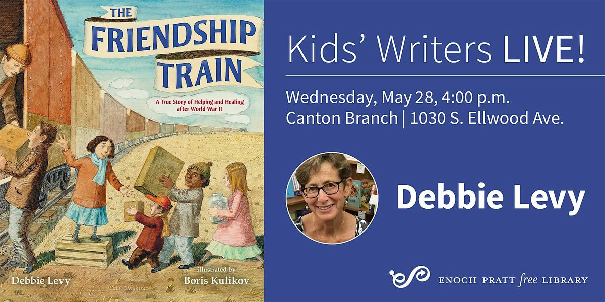 Debbie Levy: "The Friendship Train", 28 May | Event in Baltimore | AllEvents