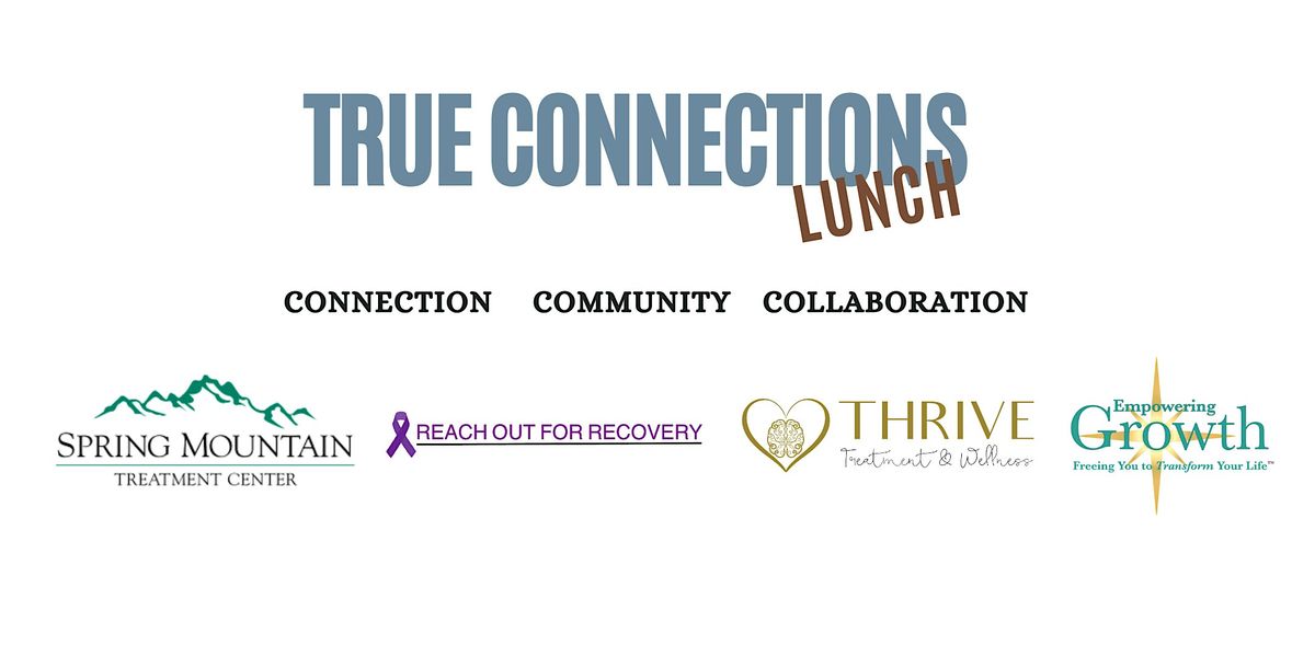 True Connections Lunch - Spring Mountain, 21 May | Event in Las Vegas | AllEvents