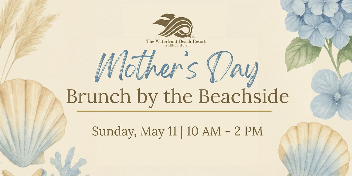 Mom's Brunch By The Beachside | Event in Huntington Beach | AllEvents