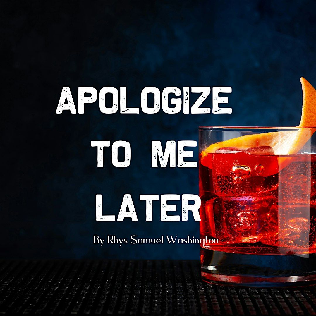 Apologize To Me Later, 26 July | Event in New York | AllEvents