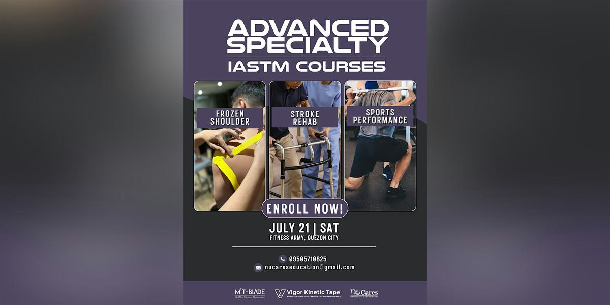 Advanced Specialty Courses: Stroke.Sports Performance.Frozen Shoulder, 21 July | Event in Quezon City | AllEvents