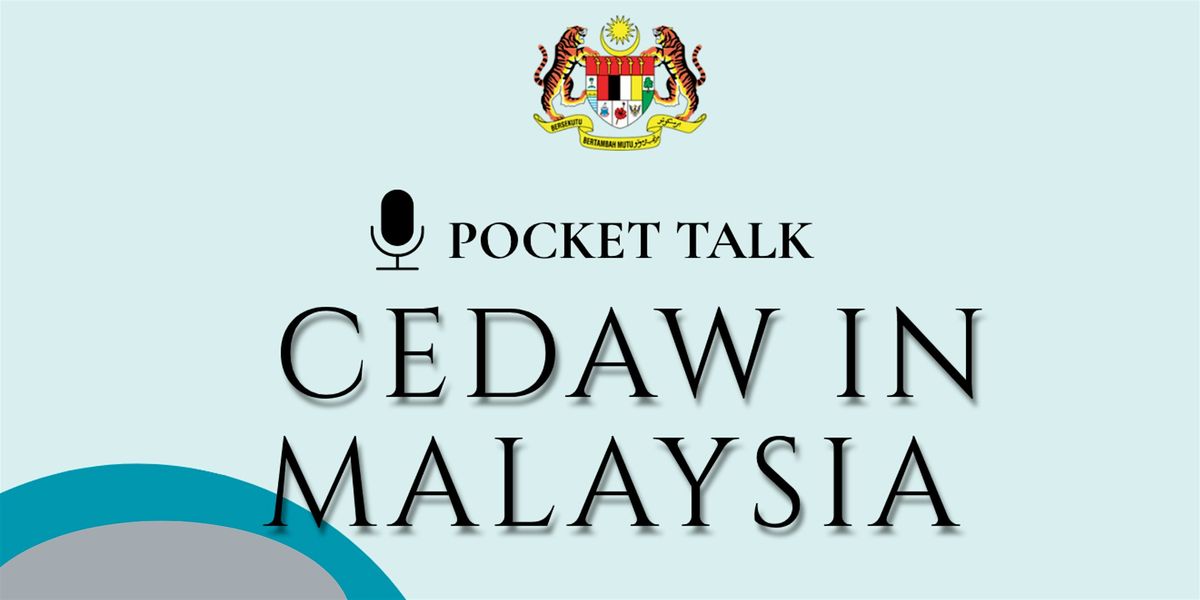 The Convention on Elimination of All Forms of Discrimination Against Woman, 25 November | Event in Kuala Lumpur