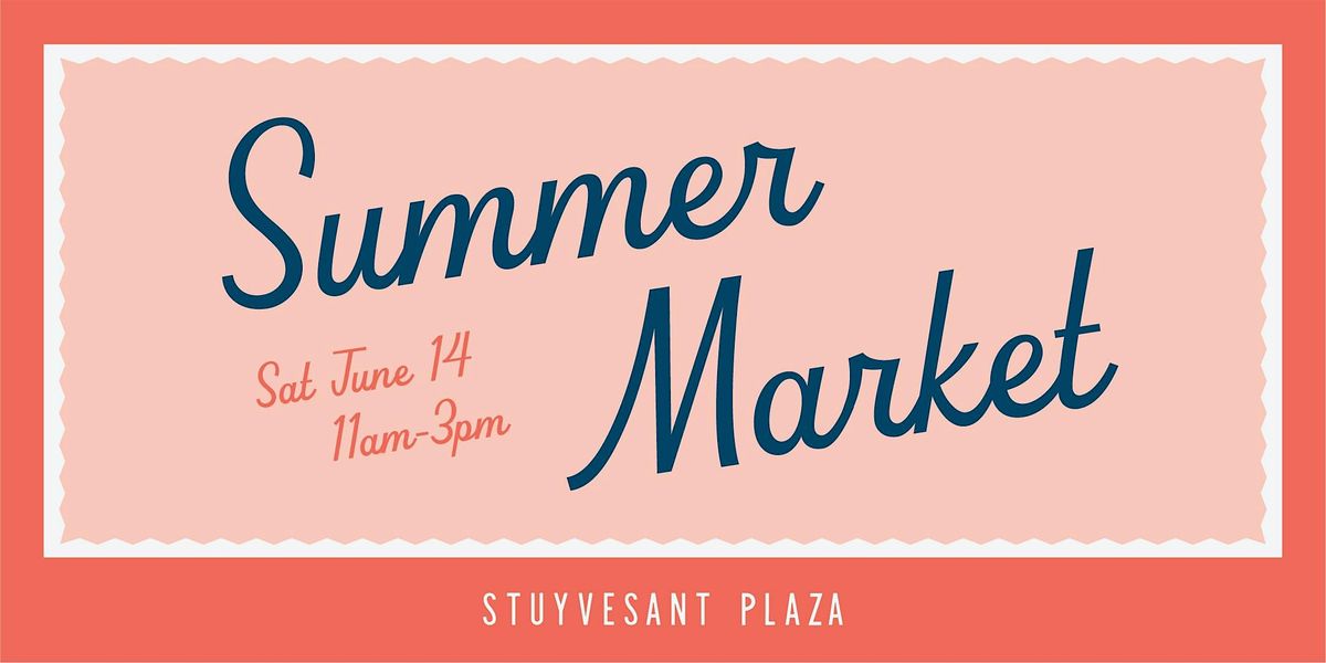 Summer Market at Stuyvesant Plaza, 14 June | Event in Albany | AllEvents