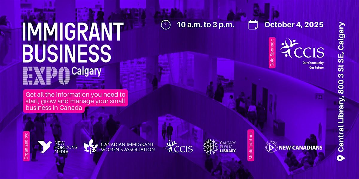 Immigrant Business Expo - Calgary, 4 October | Event in Calgary | AllEvents