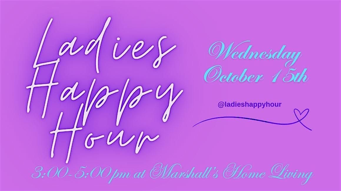 Ladies Happy Hour (October), 15 October | Event in Kelowna | AllEvents
