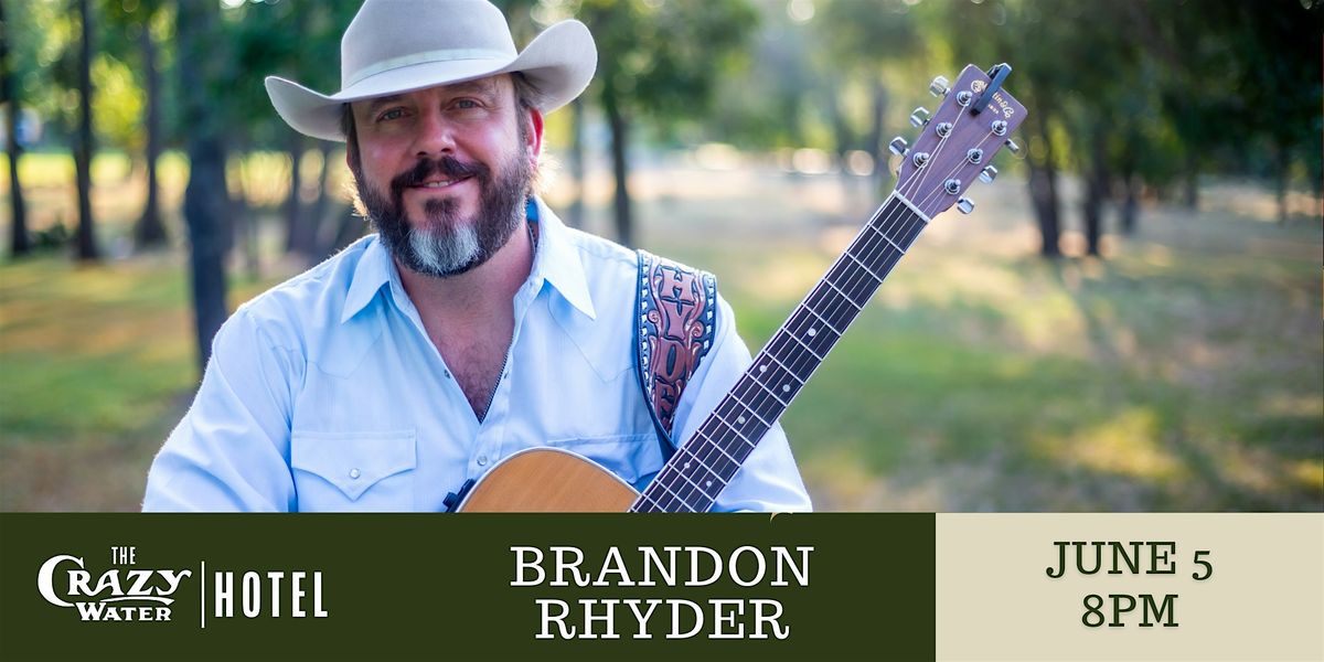 Crazy Concerts on the Rooftop featuring Brandon Rhyder, 5 June | Event in Mineral Wells | AllEvents