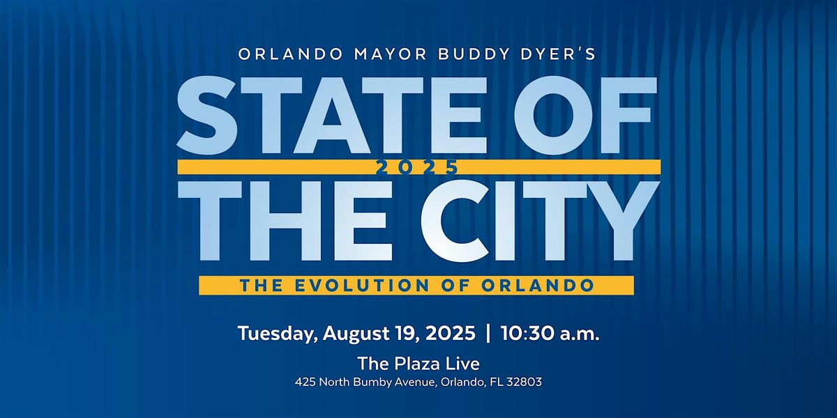 2025 State of the City Address | Event in Orlando | AllEvents